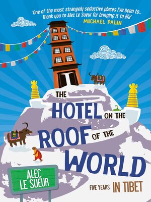 cover image of The Hotel on the Roof of the World